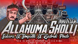 Download lagu DJ Sakera Allahuma Sholli Versi ES Lilin Style Simpatik X Gedruk Pindo | Remixer DJ X-Vin Rimex mp3