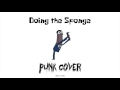 Doing The Sponge Punk Cover
