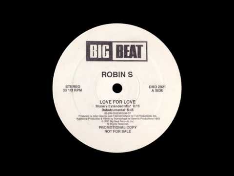 Robin S - Love For Love (Stone's Extended Mix) [1993]