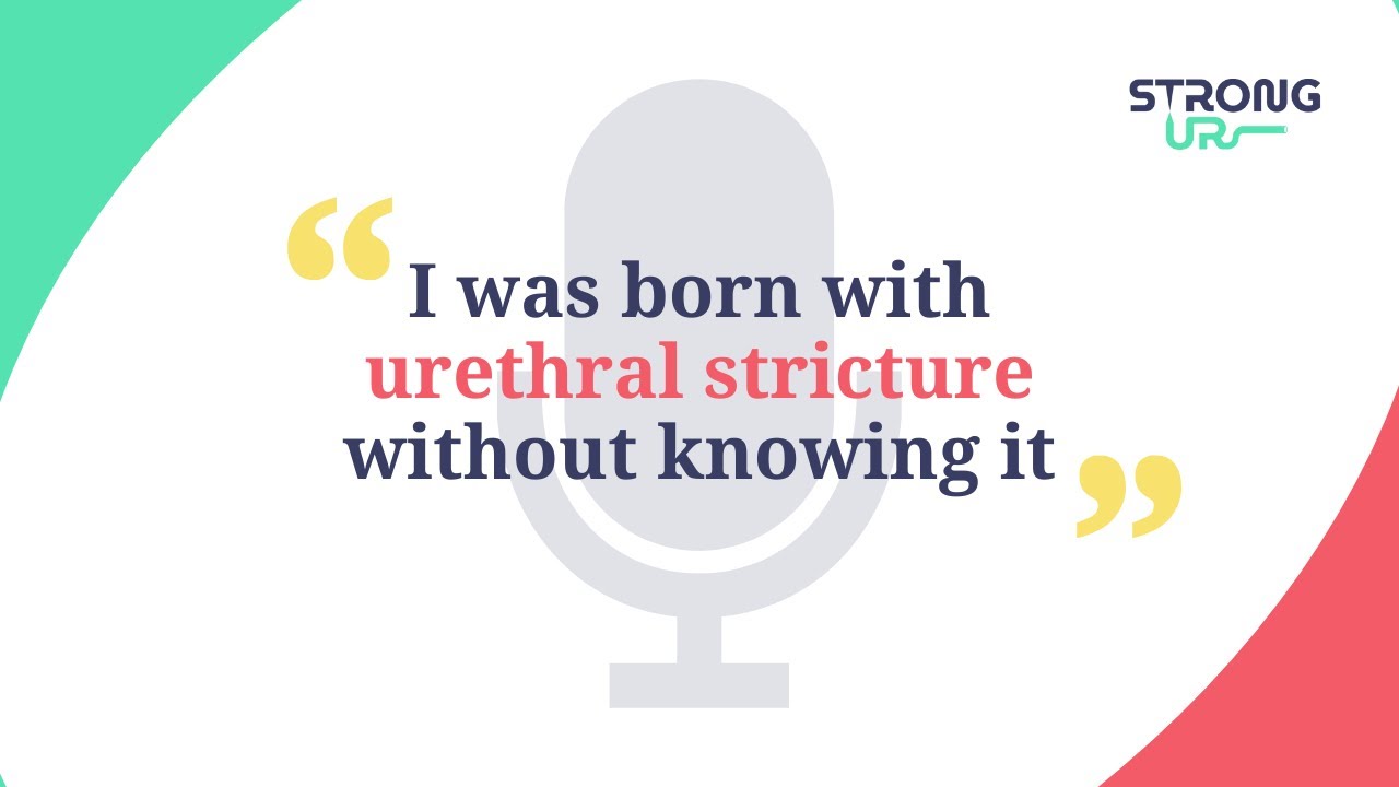 Patient testimony: "I was born with urethral stricture without knowing it, here is my story"