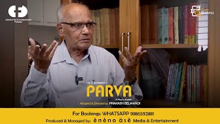 The Untold Story Behind Parva Novel | Exclusive Mukha Mukhi Interview | Devu Pattar | S L Bhyrappa
