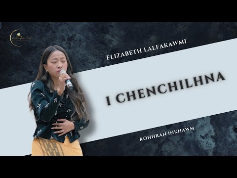 Elizabeth Lalfakawmi - I Chenchilhna | Pathianni Zan Inkhawm | 19.01.2025