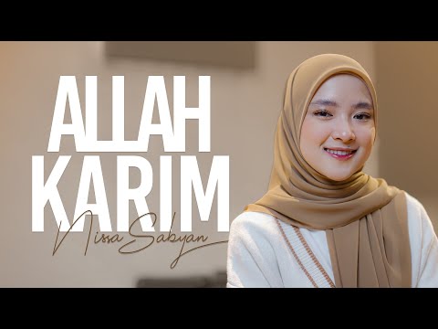 ALLAH KARIM (Official Lyric Video) - NISSA SABYAN
