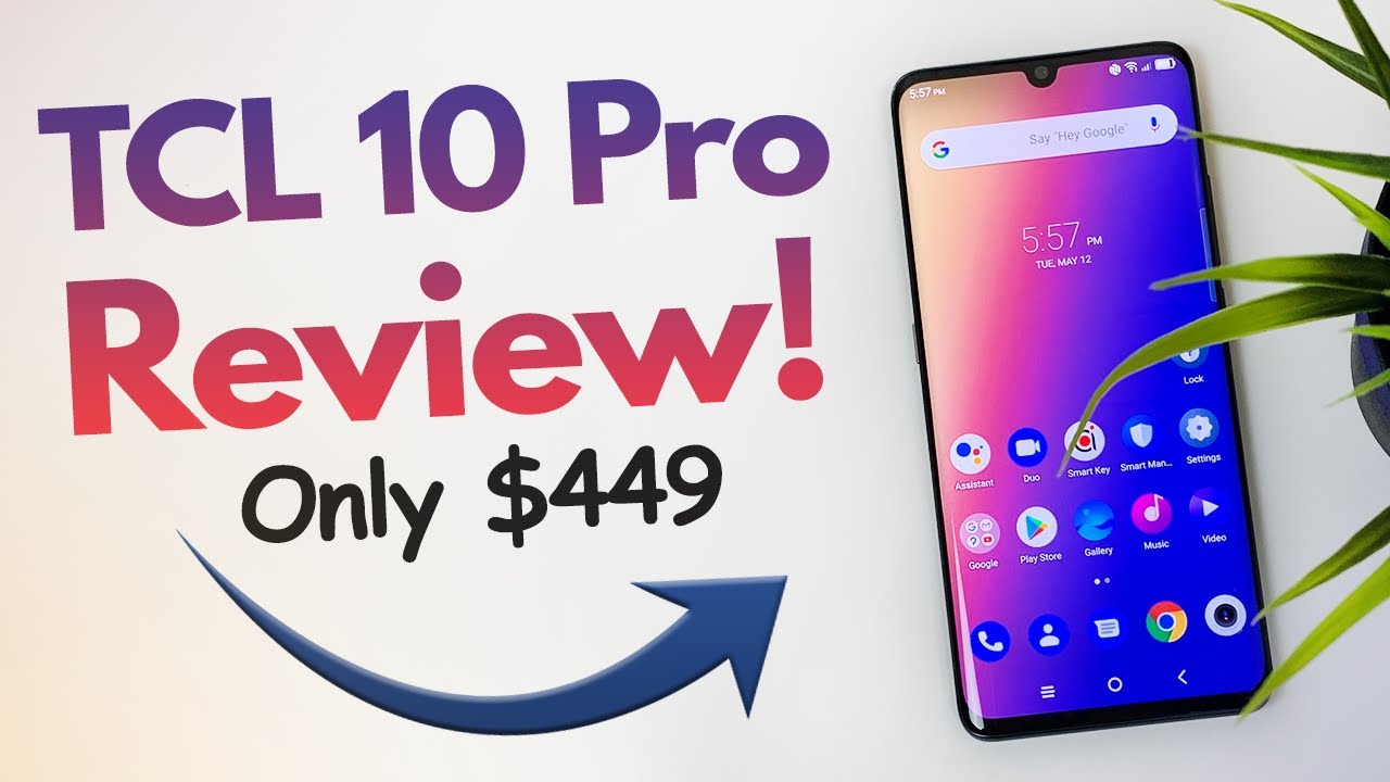 TCL 10 Pro - Complete Review!