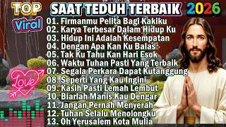 Download lagu KUMPULAN NONSTOP LAGU ROHANI SAAT TEDUH PILIHAN TERBAIK 2026 - FIRMANMU PELITA BAGI KAKIKU mp3