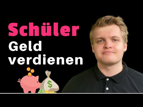 Geld verdienen als Schüler im Internet: 3 Möglichkeiten