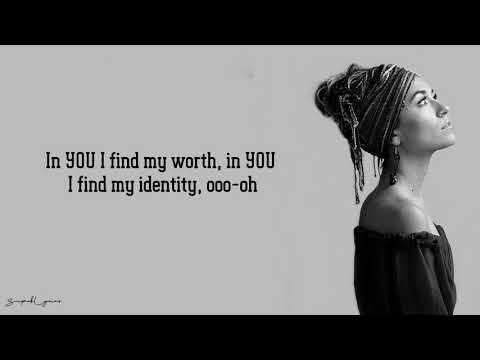 Lauren Daigle - You Say (Lyrics)