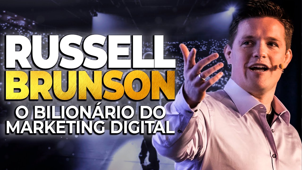 RUSSELL BRUNSON - A vida e ascensão do BILIONÁRIO do marketing digital