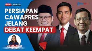 Jelang Debat, Cak Imin Diminta Tak Terlalu Sopan, Gibran Kuasai Tema hingga Mahfud Fokus Hukum