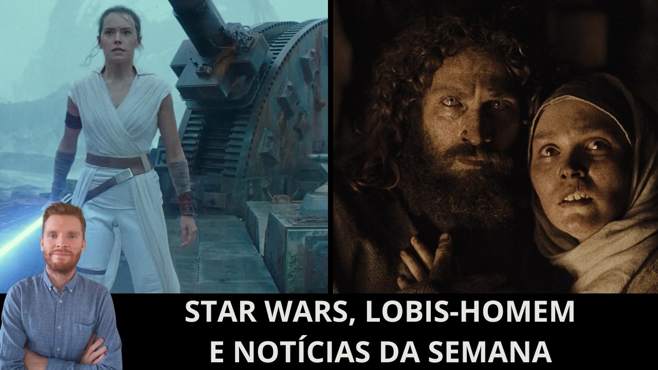Ao vivo: Nova trilogia Star Wars, Lobis-Homem, reboot de Silent Hill, Street Fighter e mais!