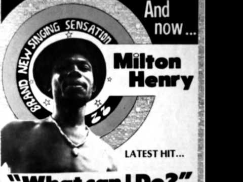 Milton Henry - Hold my hands