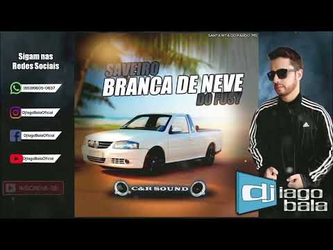 CD C&R SOUND E SAVEIRO G4 BRANCA DE NEVE DO FUSY DE SANTA RITA DO PARDO-MS - DJ IAGO BALA