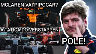 O VERSTAPPEN MARCA POLE e vai ter que SER TÁTICO em ABU DHABI (entenda)