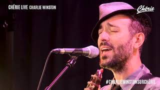 Charlie Winston - Feeling stop en live sur Chérie Belgique