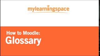 Moodle - Glossary