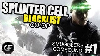 Splinter Cell Blacklist Split screen Co-Op Mission-1 Smugglers Compound