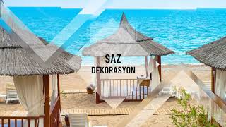 SAZ DEKORASYON
