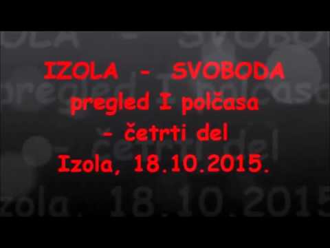 9. krog 2 SML zahod IZOLA - SVOBODA Izola, 18 10 2015