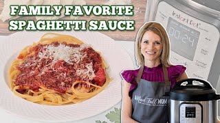 Instant Pot Spaghetti Sauce: A Generations Old Recipe Made Fast!