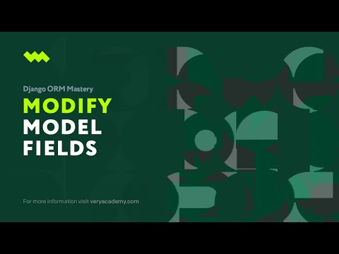 Add, Remove, and modify fields (with non-required values) | Django ORM Model Essentials thumbnail