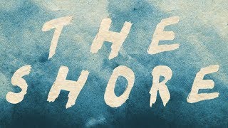 Jeremy Loops - The Shore (ft. Motheo Moleko) (Official Lyric Video)