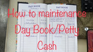 How To Maintenance Day book/Petty cash book | Day ko kaise bhare | accounting solutions