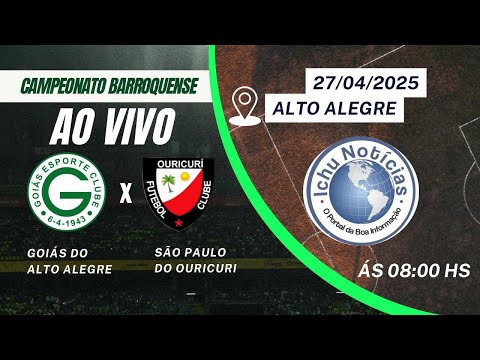 Campeonato Barroquense 2025 Góis do Alto Alegre x São Paulo do Ouricuri