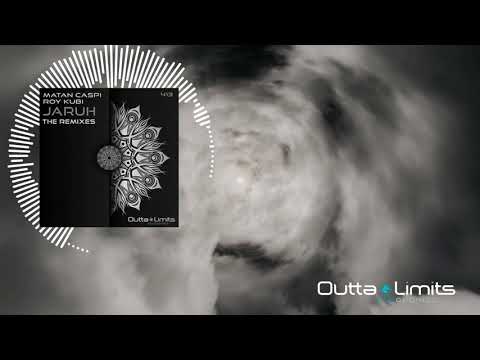Matan Caspi, Roy Kubi - Jaruh (Tali Muss Remix) [Outta Limits]