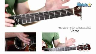 How to Play &quot;The World I Know&quot; by Collective Soul on Guitar