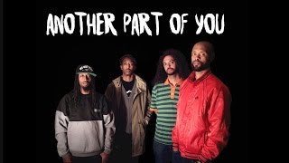 Souls of Mischief & Adrian Younge - Another Part Of You - There Is Only Now