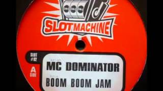 MC Dominator - Boom Boom Jam (Club Mix) [A]