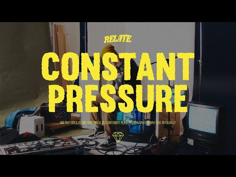 Relate. - Constant Pressure (Official Music Video)