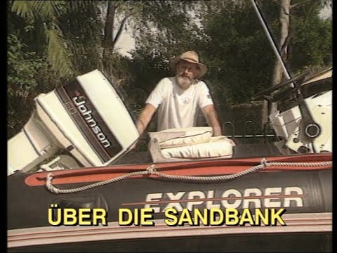 Unterwegs mit Malcolm Douglas - 34 - Über die Sandbank