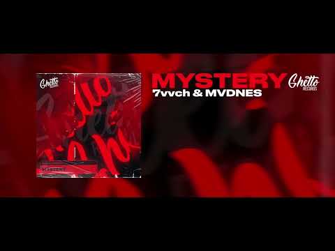 7vvch & MVDNES - Mystery