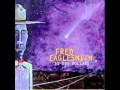 Fred Eaglesmith - Bullets