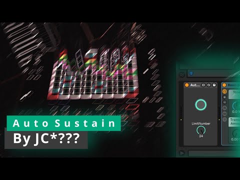 Ableton Live 11: Auto Sustain For Push 2 [Max For Live]