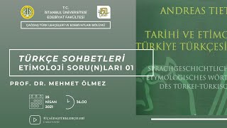 Türkçe Sohbetleri: Etimoloji Soru(n)ları 01- 1. BÖLÜM