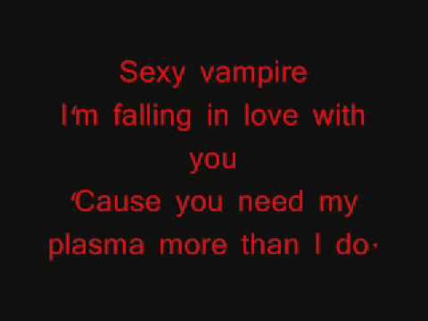 Songs And Their Lyrics Oh Oh Oh Sexy Vampire Wattpad