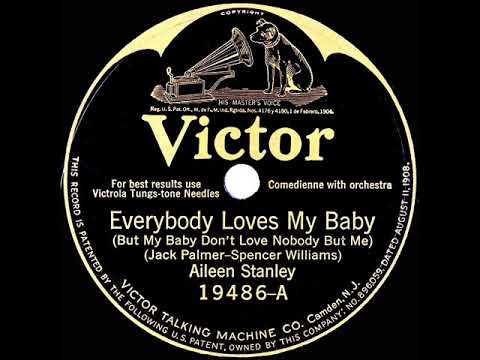 1925 HITS ARCHIVE: Everybody Loves My Baby - Aileen Stanley