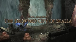 FFXIV OST The Drowned City of Skalla ( Far From Home )