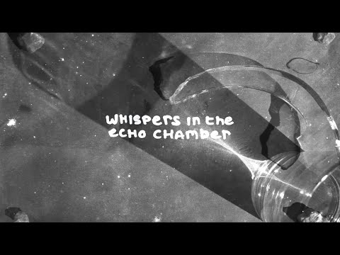 Video thumbnail for Whispers in the Echo Chamber (Unbound)