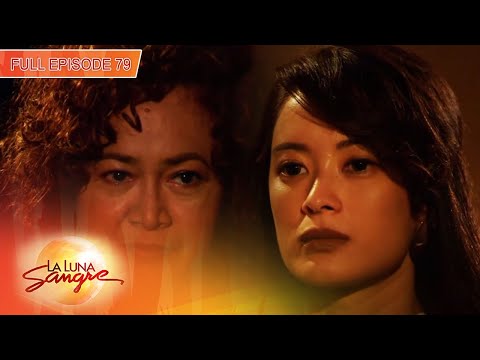 [ENG SUB] Ep 79 | La Luna Sangre | Kathryn Bernardo, Daniel Padilla, Angel Locsin