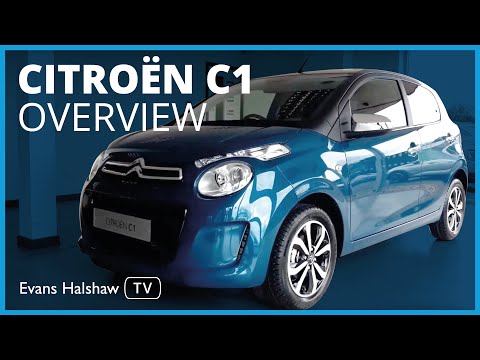 Citroën C1 Overview: Walkaround and features | Evans Halshaw TV