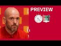 Ten Hag: 'Het was hier de afgelopen dagen niet gezellig' | #AJANEC