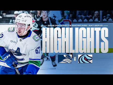 Canucks at Kraken Highlights | Prospects Showcase (Sep 13 2025)