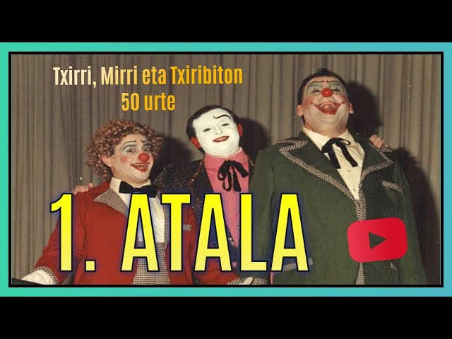 Vídeo relacionado con Mendian: 2 (Txirri, Mirri eta Txirribiton)