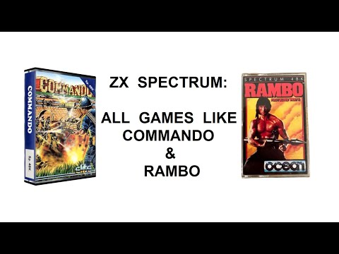 ZX SPECTRUM: All games like COMMANDO & RAMBO (1985-1995)