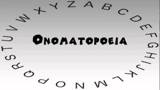 How to Say or Pronounce Onomatopoeia