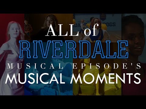 ALL MUSICAL MOMENTS from Riverdale - Carrie: The Musical Episode (With Lyrics)