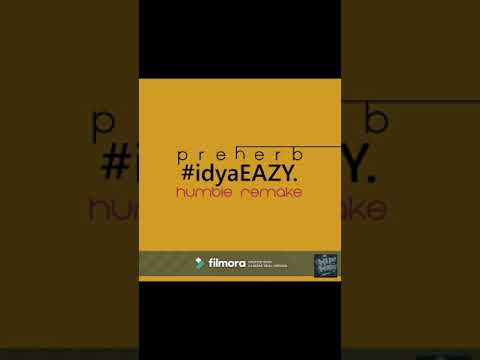 PREHERB   -  idya eazy (humble remake)